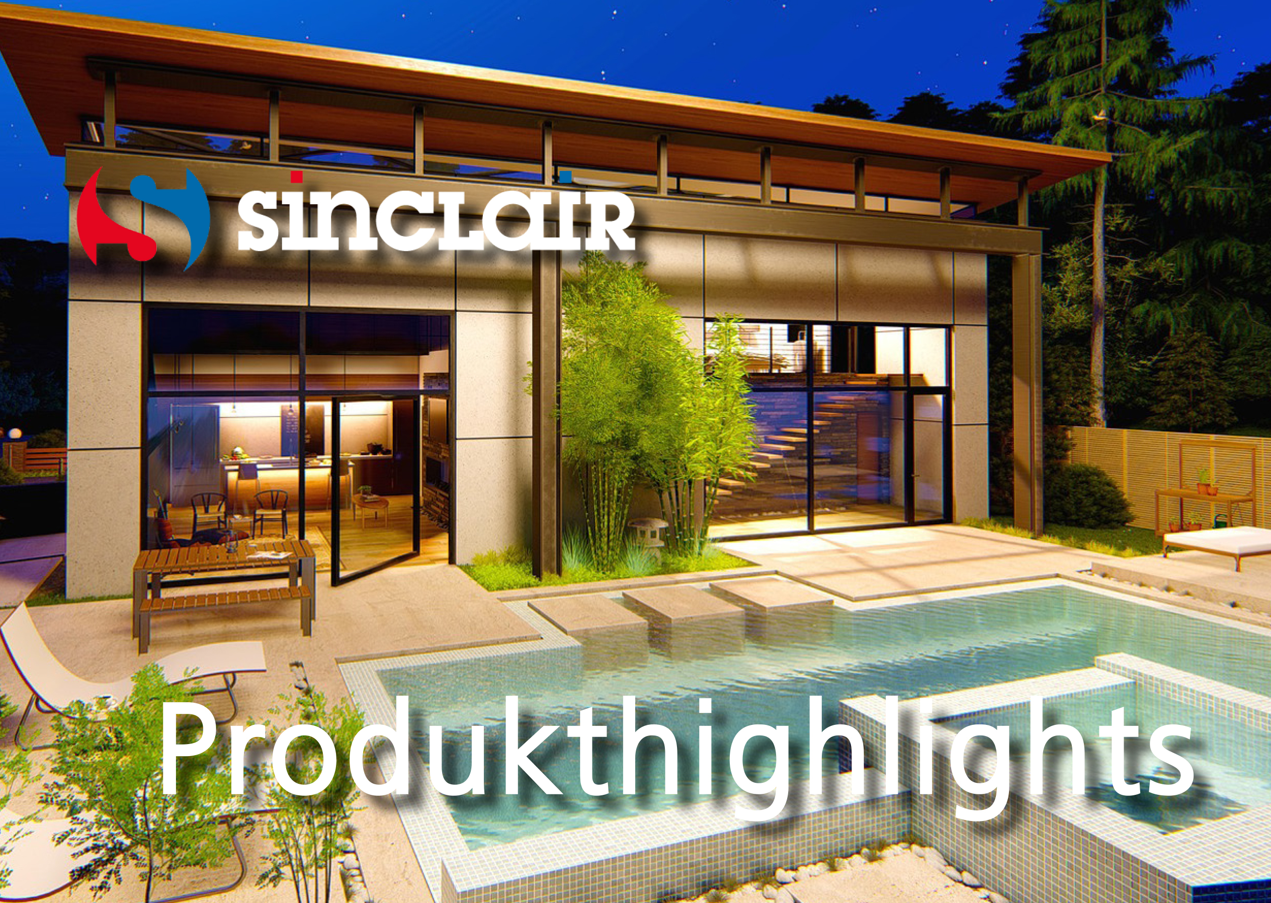 Sinclair Produkthighlights