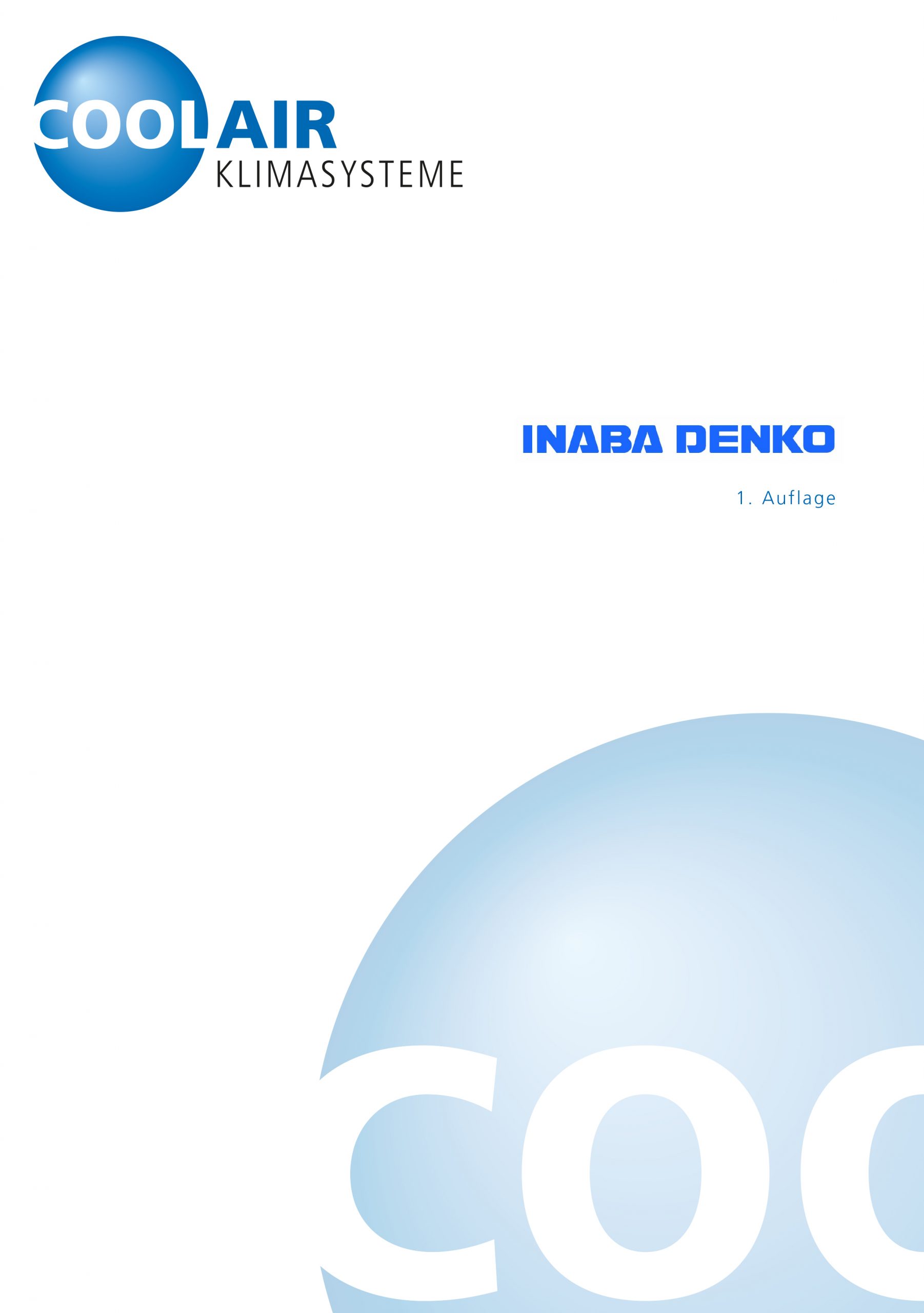 INABA DENKO 1. Auflage